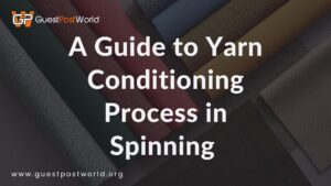 Yarn Conditioning